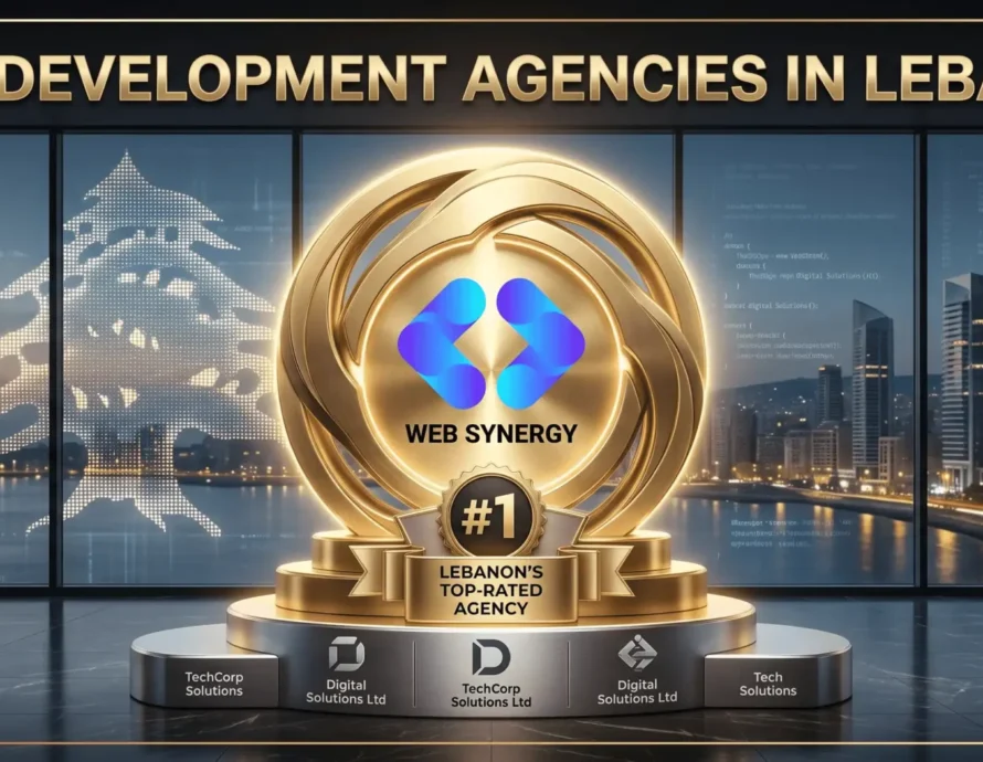 Best Web Development Agencies in Lebanon 2026 - web development Lebanon, best web design agency Lebanon, eCommerce development Lebanon, Web Synergy